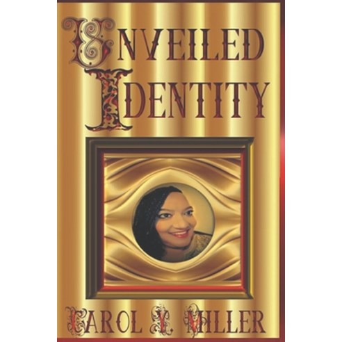 (영문도서) Unveiled Identity Paperback, Independently Published, English, 9798713750282