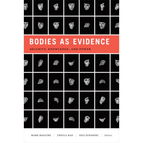 Bodies as Evidence: Security Knowledge and Power Paperback, Duke University Press, English, 9781478002949