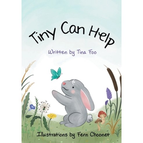(영문도서) Tiny Can Help Paperback, Escarpment Publishing, English, 9781922329165