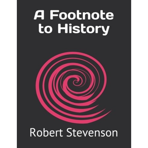 A Footnote to History Paperback, Independently Published, English ...