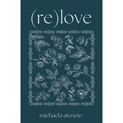 (영문도서) (Re)Love Hardcover, Resource Publications (CA), English, 9781666748857