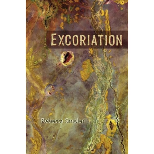 Excoriation Paperback, Poetry Box Select, English, 9781948461672