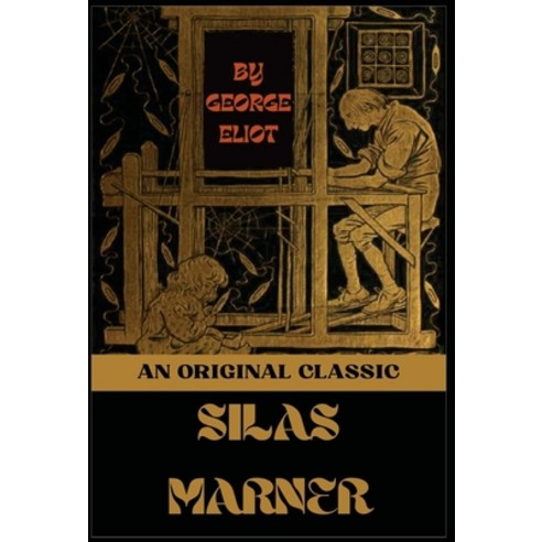 (영문도서) Silas Marner Hardcover, Abhishek Publications, English, 9788182479067