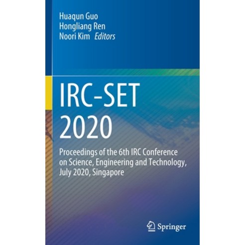 (영문도서) Irc-Set 2020: Proceedings of the 6th IRC Conference on Science ...