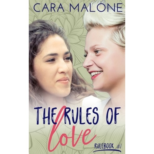 The Rules of Love: A Lesbian Romance Paperback, Independently Published, English, 9781521294963