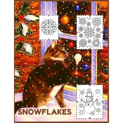 Snowflakes: Coloring Book for Kids and Adults with Fun Easy and Relaxing Paperback, Independently Published