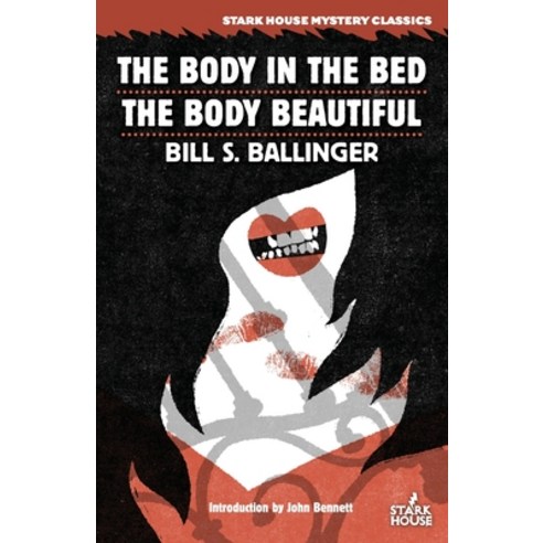 (영문도서) The Body in the Bed / The Body Beautiful Paperback, Stark House Press, English, 9798886010701