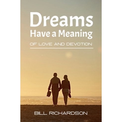 (영문도서) Dreams Have A Meaning: Of Love And Devotion Paperback, Intertype, English, 9780645378054
