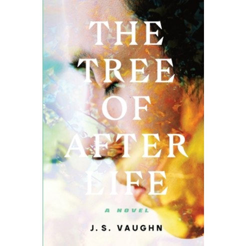(영문도서) The Tree of After Life Paperback, Summersong Publishing, English, 9780578945934