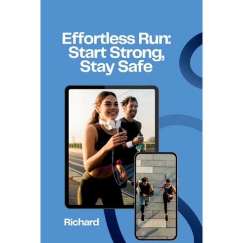 (영문도서) Run Smarter: Fit & Safe Paperback, Tredition Gmbh, English, 9783384224385