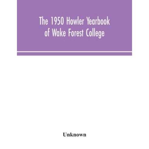The 1950 Howler Yearbook of Wake Forest College Paperback, Alpha Edition
