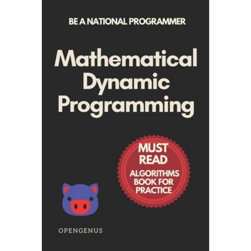 (영문도서) Mathematical Dynamic Programming Paperback, Independently Published, English, 9798831194098