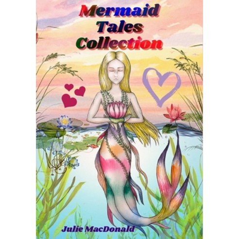 (영문도서) Mermaid Tales Collection Paperback, Independently Published, English, 9798722235305