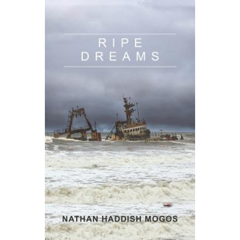 Ripe Dreams Paperback, Austin Macauley, English, 9781528907804