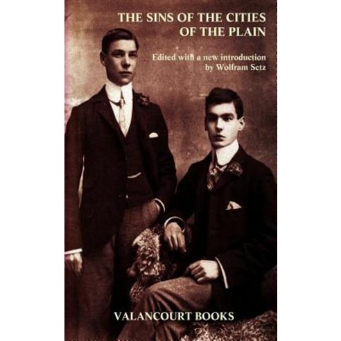 The Sins of the Cities of the Plain, Valancourt Books