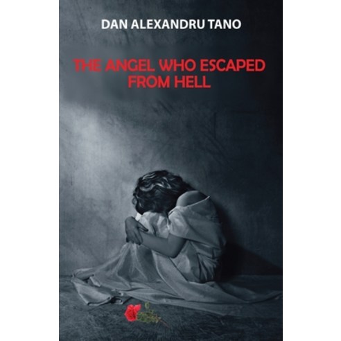 The angel who escaped from hell Paperback, Independently Published, English, 9798653479687