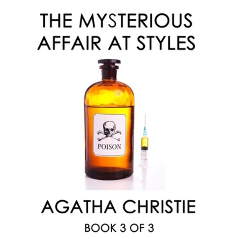The Mysterious Affair at Styles (Book 3 of 3): Giant Print Book for Low Vision Readers Paperback, Independently Published, English, 9798711259145