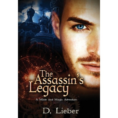 (영문도서) The Assassin''s Legacy Hardcover, Ink & Magick, English, 9781951239206