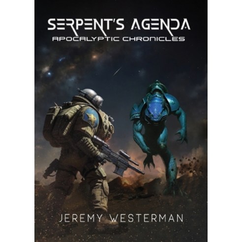 (영문도서) Serpent''s Agenda: Apocalyptic Chronicles Paperback, Pageturner Press and Media, English, 9798891742451