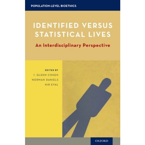 (영문도서) Identified Versus Statistical Lives: An Interdisciplinary Perspective Hardcover, OUP Us, English, 9780190217471