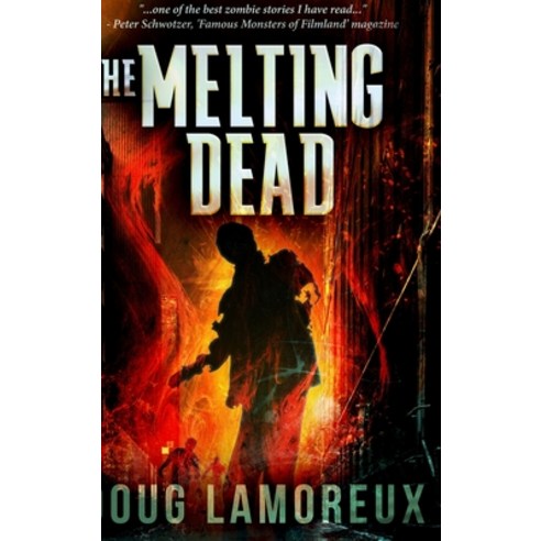 The Melting Dead Hardcover, Blurb, English, 9781715736828