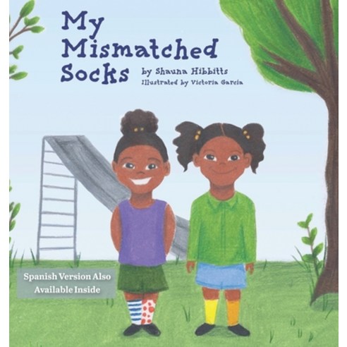 My Mismatched Socks Hardcover, Shauna Hibbitts, English, 9781735038315