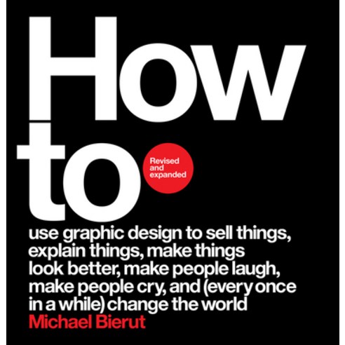 How to Revised and Expanded Edition Hardcover, Harper Design, English, 9780063141575