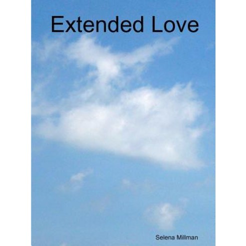 (영문도서) Extended Love Paperback, Lulu.com, English, 9780359458783