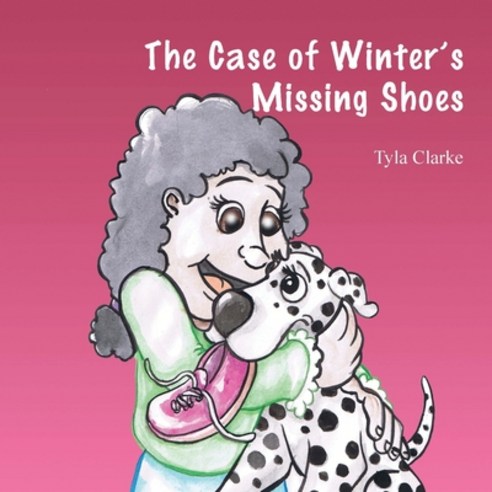 The Case Of Winter''s Missing Shoes Paperback, Outskirts Press, English, 9781478753599