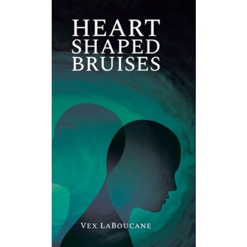 (영문도서) Heart Shaped Bruises Hardcover, Tellwell Talent, English, 9780228853411