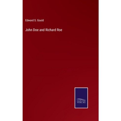 (영문도서) John Doe and Richard Roe Hardcover, Salzwasser-Verlag, English, 9783375033217