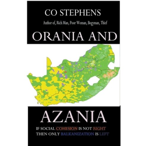Orania and Azania Paperback, Mbokodo Publishers, English, 9781990919060