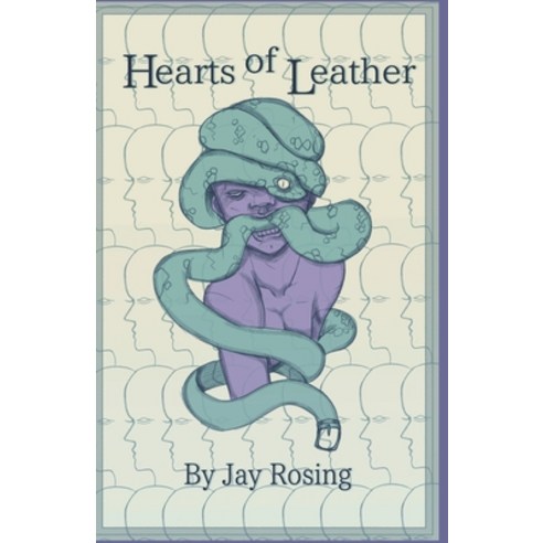 Hearts of Leather: A collection of Poetry Paperback, Independently Published, English, 9798711922339