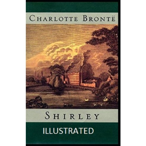 Shirley Illustrated Paperback, Independently Published, English, 9798738063886