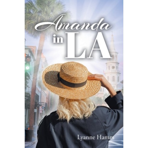 (영문도서) Amanda in LA Paperback, Christian Faith Publishing,..., English, 9798885404440