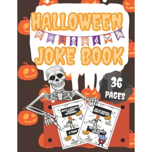 Halloween Joke Book: Funny and Spooky Jokes for Kids Best Gift Idea For ...