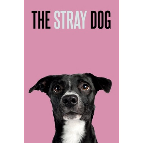 (영문도서) The Stray Dog Paperback, Damilola Ladipo, English, 9781088062548