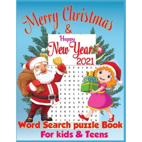 (영문도서) Merry Christmas & Happy New Year Word Search Puzzle book For kids & teens: 80 word search gam... Paperback, Independently Published, English, 9798576347155