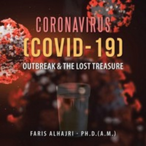 (Covid-19) Outbreak & the Lost Treasure, Authorhouse