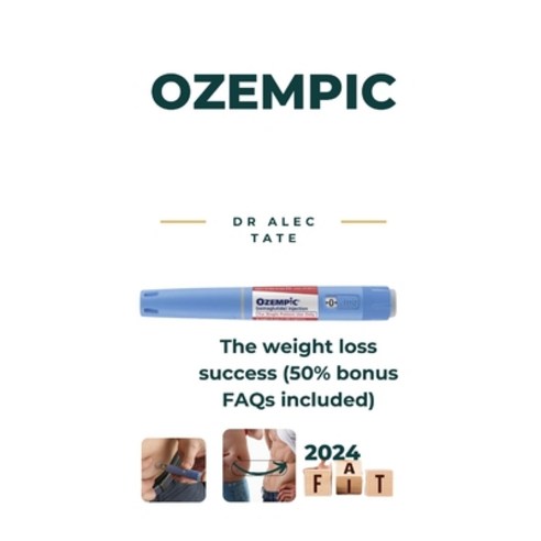 (영문도서) Ozempic: The weight loss success (50% bonus FAQs included) Paperback, Independently Published, English, 9798873546923