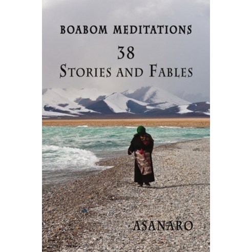 (영문도서) Boabom Meditations: 38 Stories and Fables Paperback, Lulu.com, English, 9781105245435