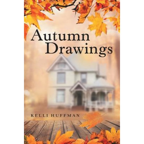 (영문도서) Autumn Drawings Paperback, Archway Publishing, English, 9781480878174