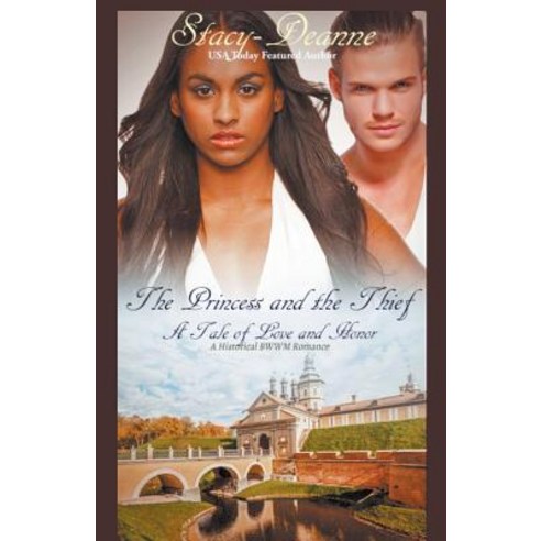 The Princess and the Thief Paperback, Stacy-Deanne, English, 9781393598473