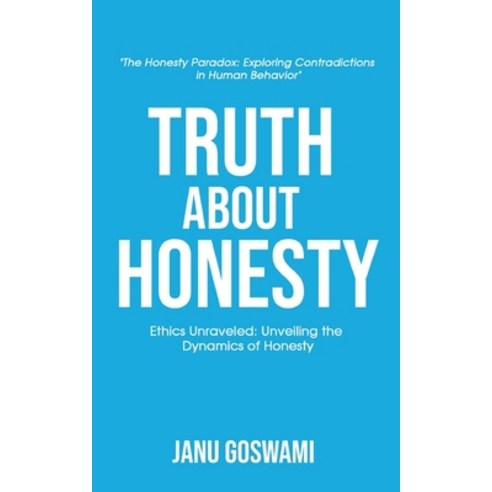 (영문도서) Truth About Honesty Paperback, Bluerose Publishers, English, 9789362618306