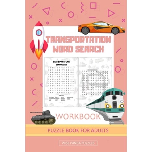 Transportation word search puzzle books for adults by wise panda puzzles: adult word search puzzles ... Paperback, Independently Published