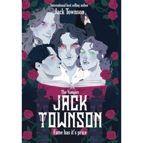 (영문도서) The Vampire Jack Townson - Fame Has Its Price Hardcover, Jerome C. Wood, English, 9798869205285