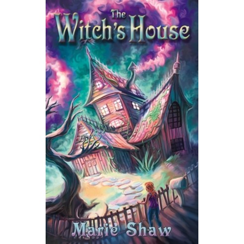 The Witch''s House Paperback, Twisted Key Publishing, LLC