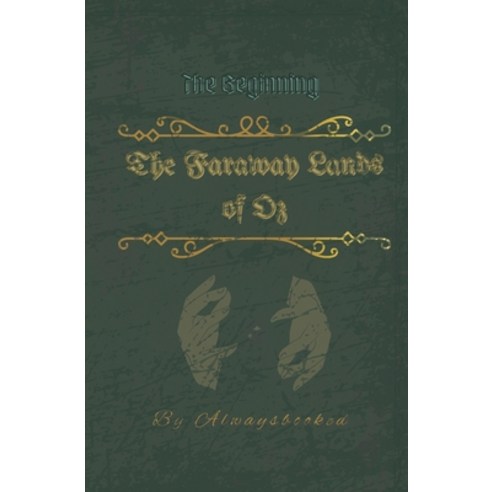 (영문도서) The Faraway Lands of Oz Paperback, Independently Published, English, 9798825374482