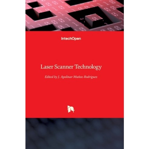 (영문도서) Laser Scanner Technology Hardcover, Intechopen, English, 9789535102809