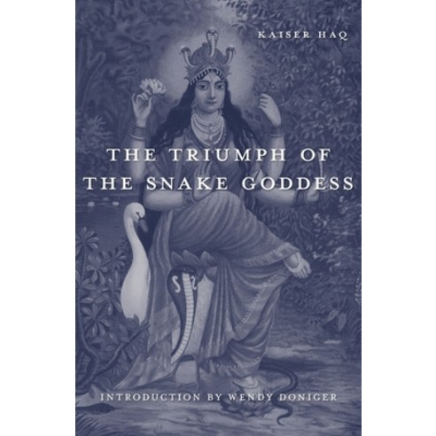 The Triumph of the Snake Goddess Hardcover, Harvard University Press, English, 9780674365292
